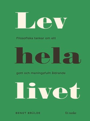 cover image of Lev hela livet